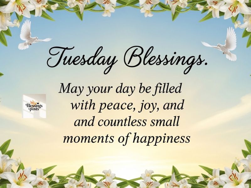 Tuesday Blessings Quote